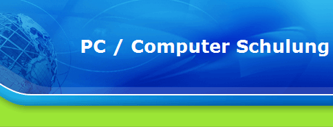 PC / Computer Schulung